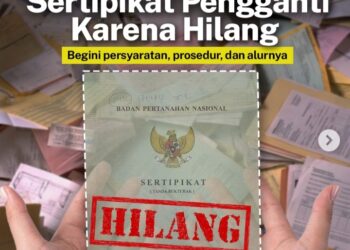 Begini Cara Urus Sertifikat yang Hilang Untuk Dapat Pengganti