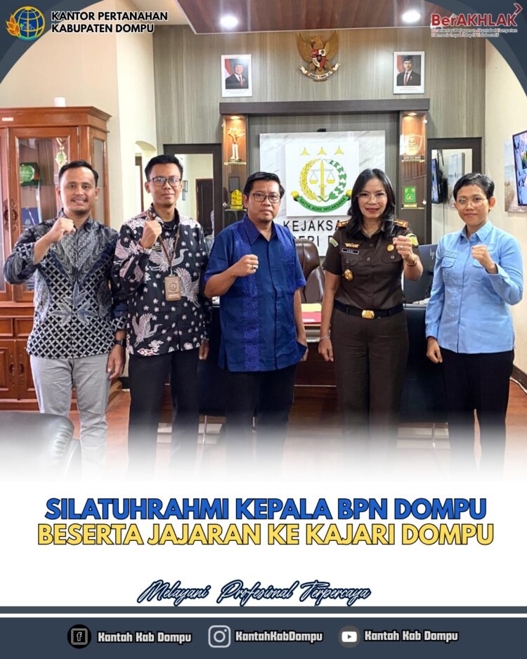 Perkuat Sinerja, BPN Dompu Silahturahmi dengan Kejari